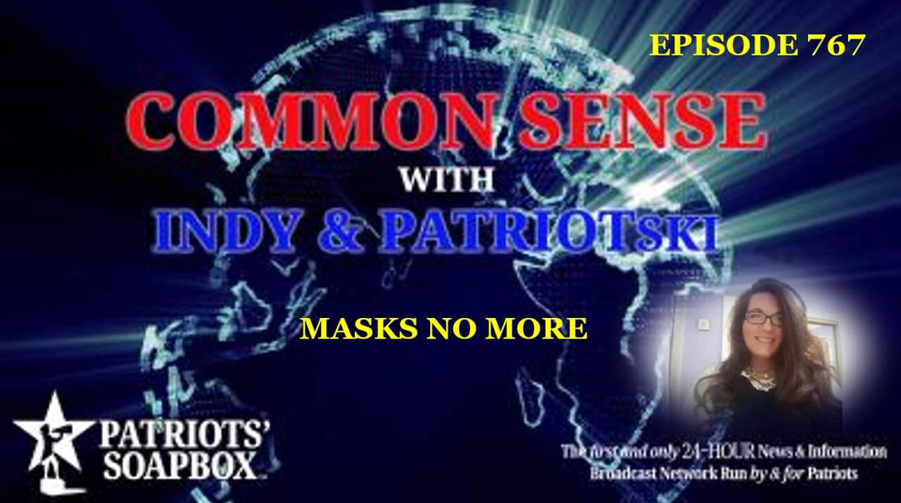 Episode 767 – Masks No More Part #2