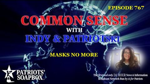 Episode 767 – Masks No More Part #2