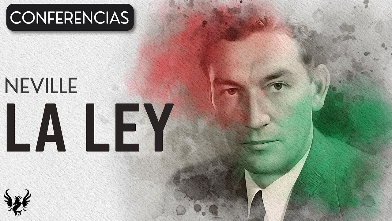 💥 Neville Goddard ❯ La Ley ❯ Conferencia Completa 📚