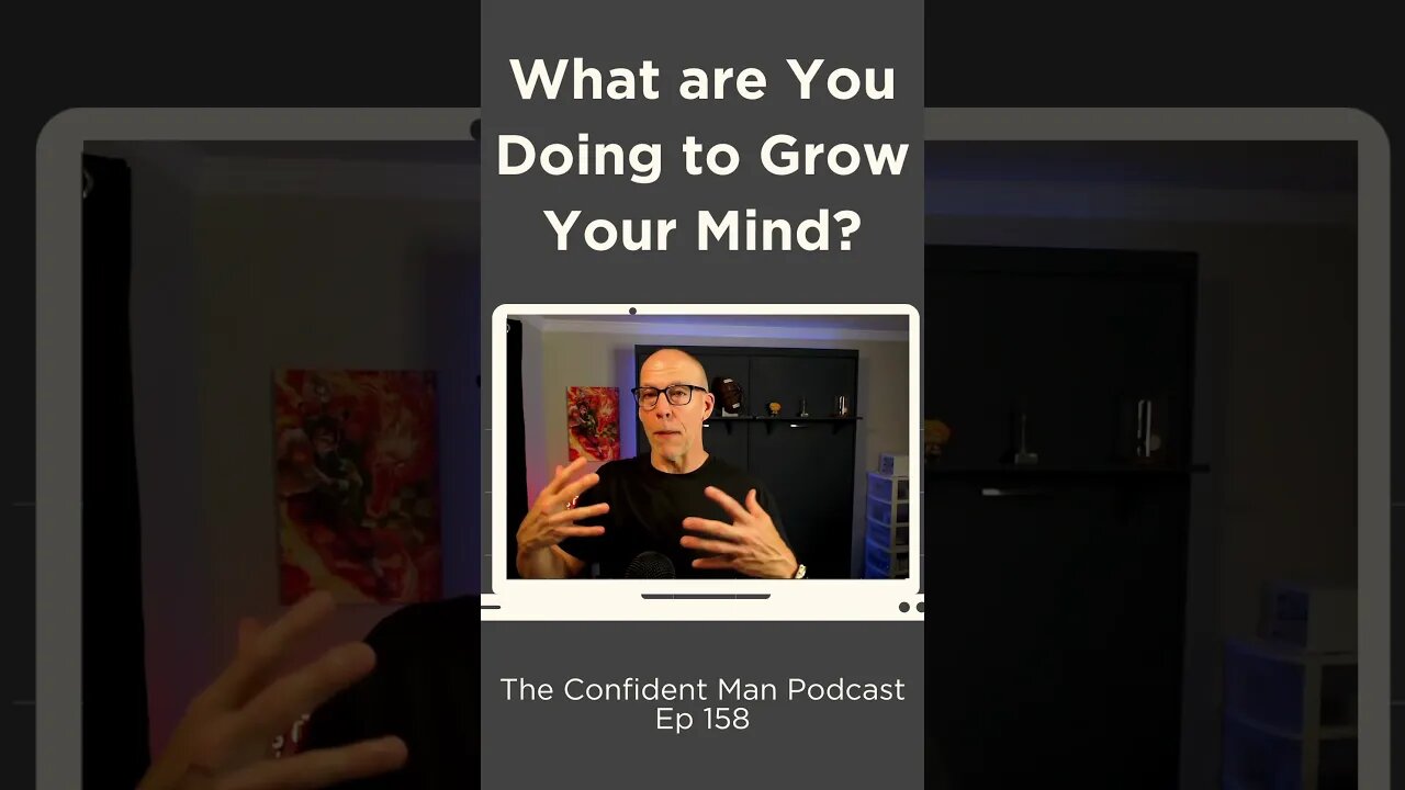 What are You Doing to Grow Your Mind?