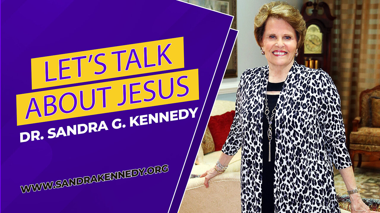 Let's Talk About Jesus | Dr. Sandra G. Kennedy