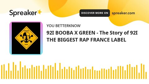 92I BOOBA X GREEN - The Story of 92I THE BIGGEST RAP FRANCE LABEL