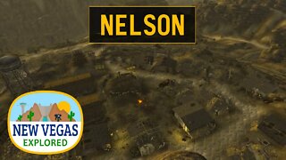 Fallout New Vegas | Nelson Explored
