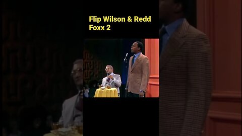 Flip Wilson & Redd Foxx - The Heckler 2