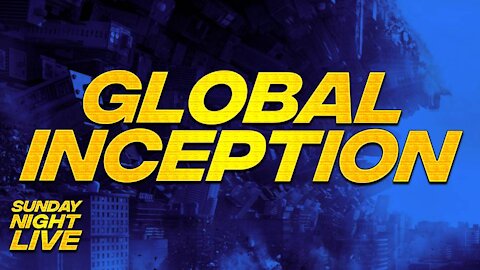 THE GLOBALIST INCEPTION! -