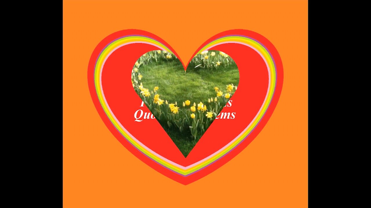 It is in the garden of your love, I want plant my heart! [Quotes and Poems]