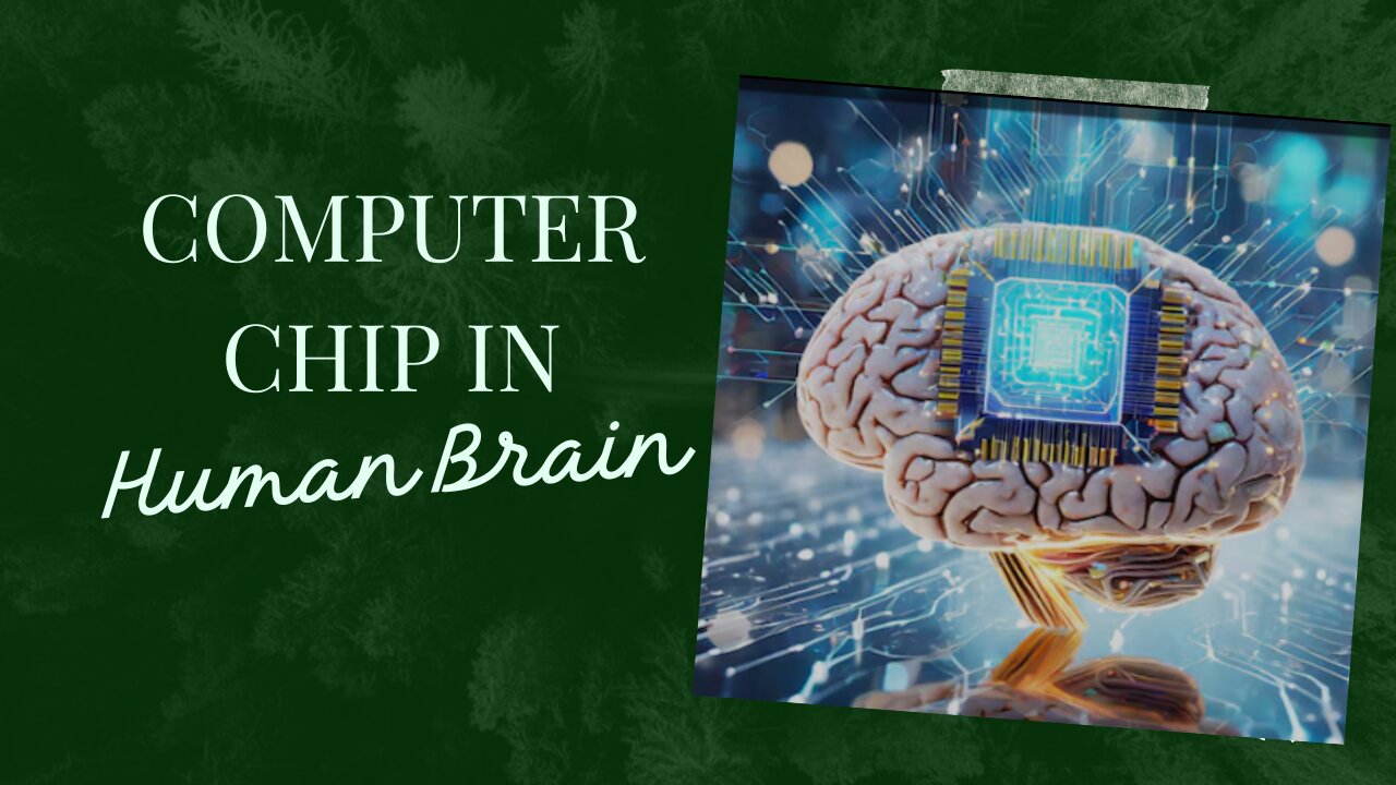 Exploring the Frontier: Computer Chips in the Human Brain / मानव मस्तिष्क में कंप्यूटर चिप्स