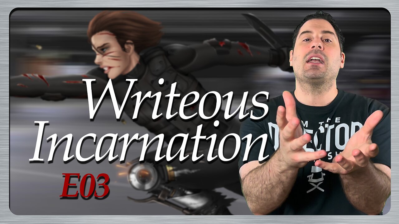 Writeous Incarnation E03