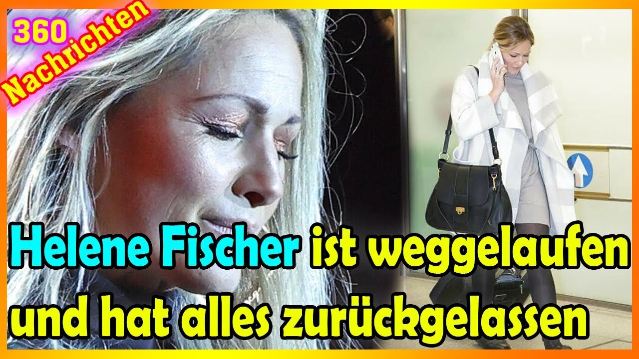 Helene Fischer ist weggelaufen und hat alles zurückgelassen