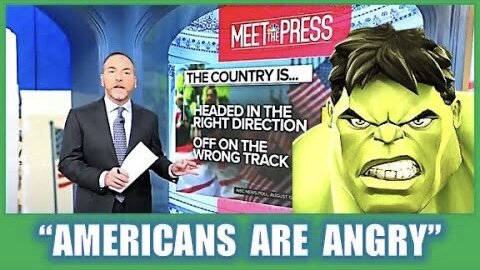 “AMERICANS are ANGRY” (about to GO HULK)
