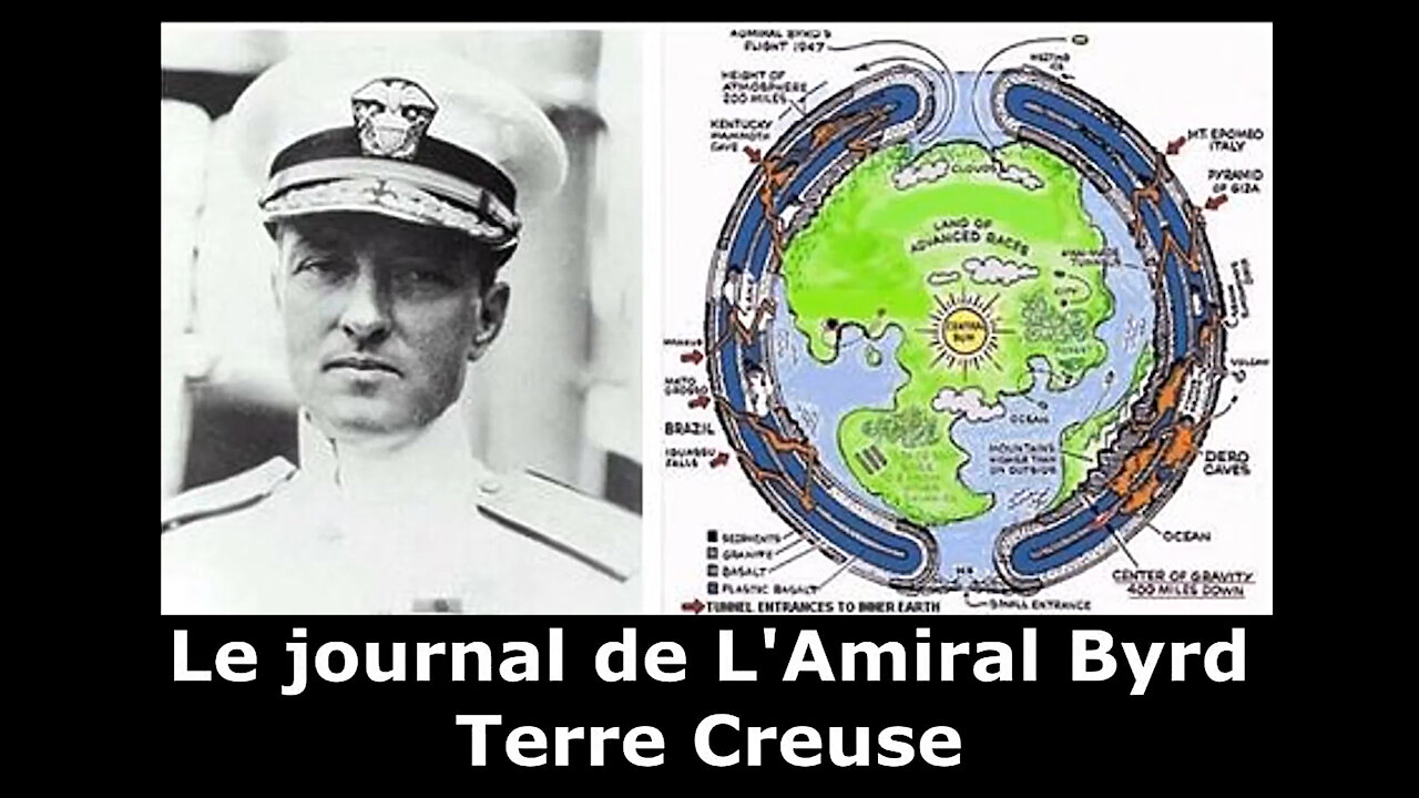 L'amiral Richard Byrd (04). Son parcours et son journal sur la "Terre creuse".