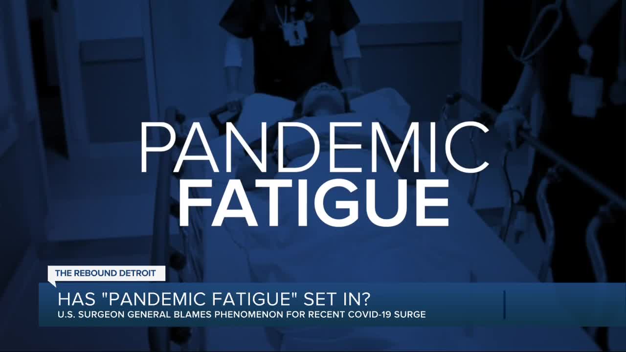 Has 'pandemic fatigue' set in?