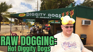 Raw Dogging at Hot Diggity Dog in Fort Lauderdale