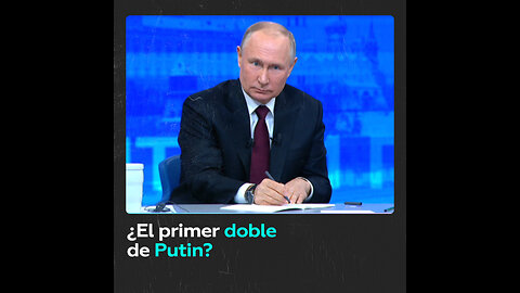 Putin responde a 'Putin' una pregunta sobre sus supuestos dobles