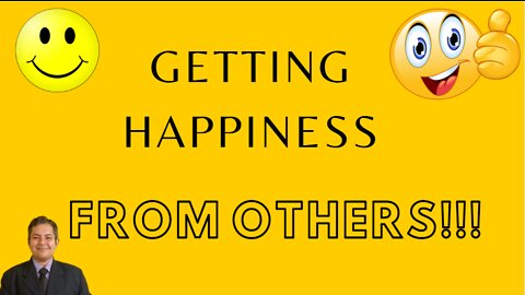How can others support you in being happy. 10042022