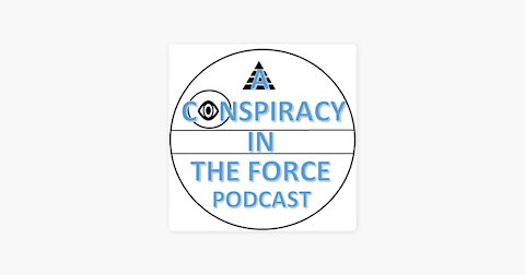 Conspiracy in the Force w/ Konspiracy Kyle