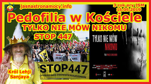 Pedofilia w Kościele‼ – TYLKO NIE MÓW NIKOMU – STOP 447