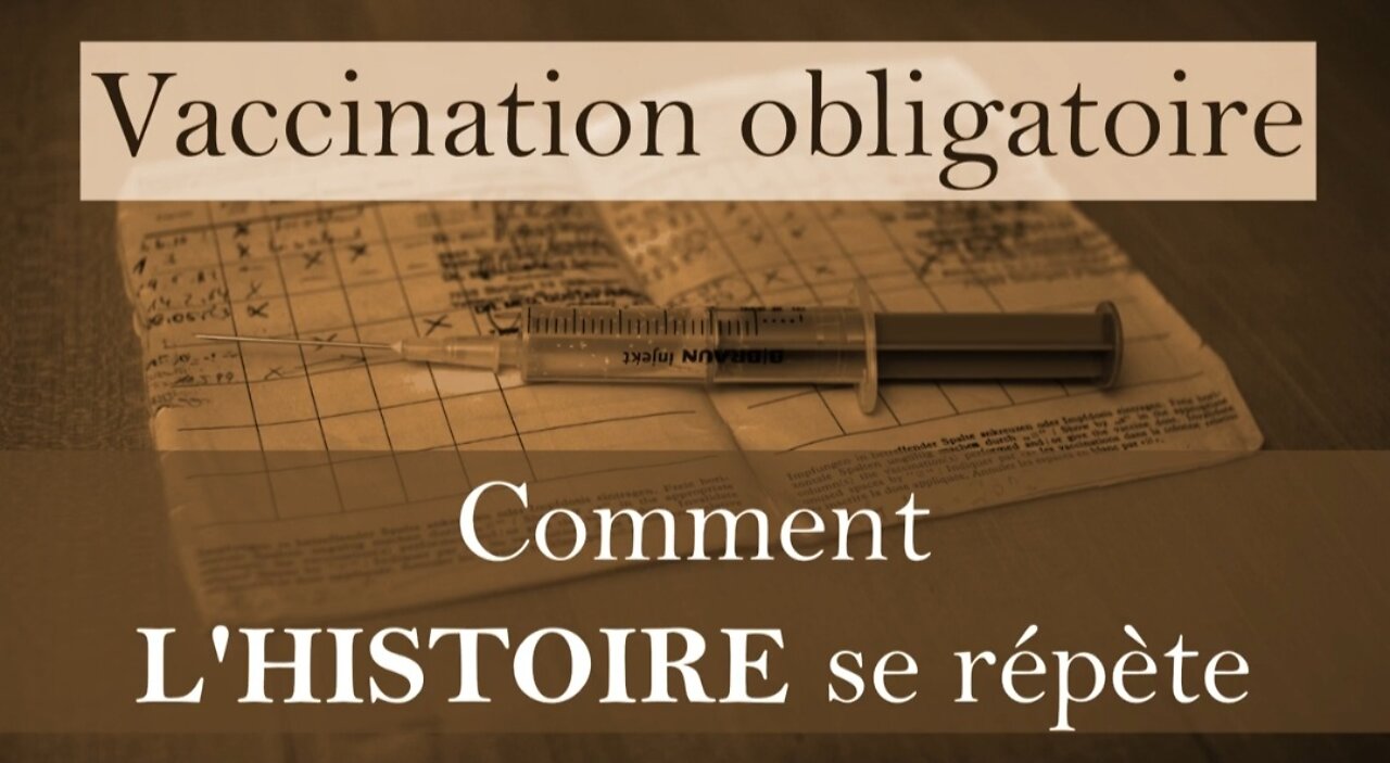 Vaccination obligatoire: Comment l'histoire se répète