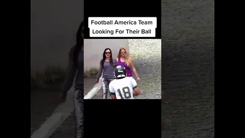 Football America Team Looking For Their Ball #funny #funnyvideos #Fyp #tiktok #viral #Prank #🤣🤣🤣😂