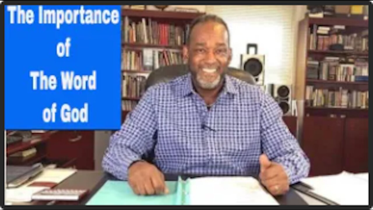 The Importance of The Word of God