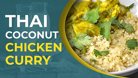 Low-FODMAP Thai Coconut Chicken Curry