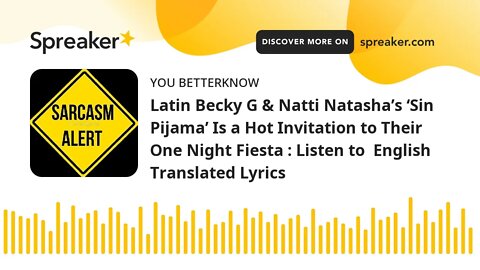 Latin Becky G & Natti Natasha’s ‘Sin Pijama’ Is a Hot Invitation to Their One Night Fiesta : Listen