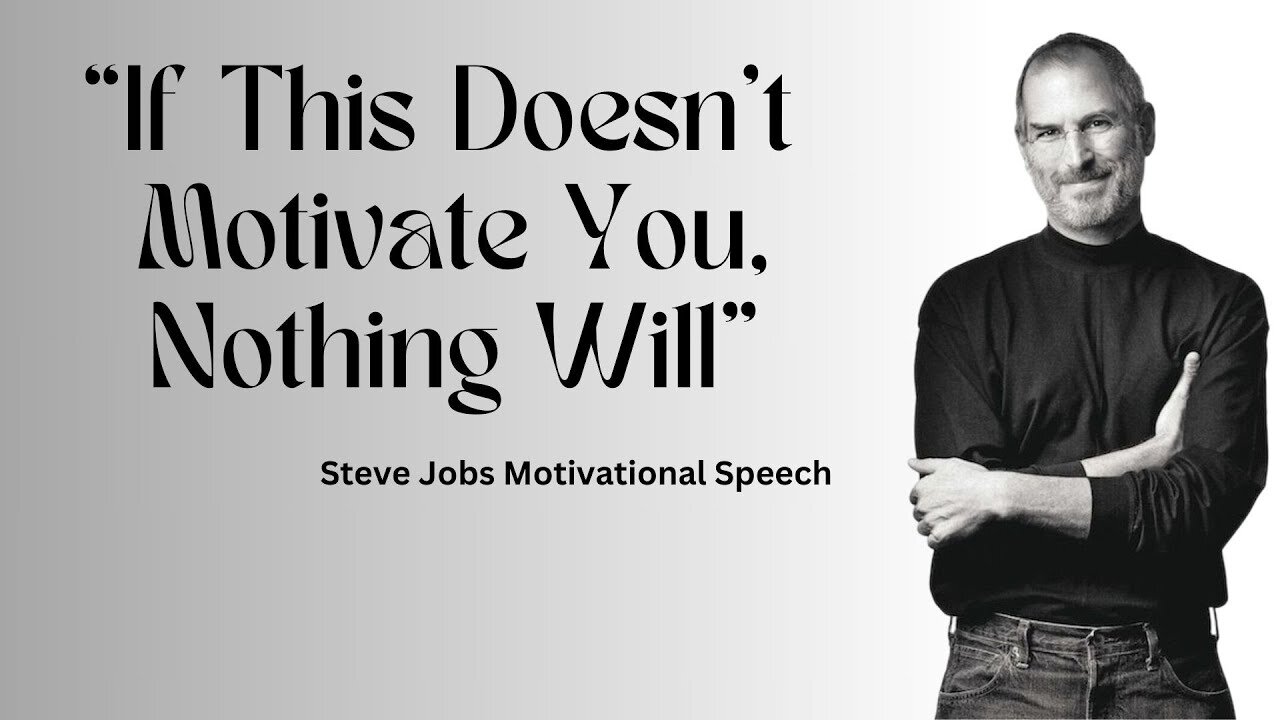 Steve Jobs Motivational Speech | Life Changing | Motivation