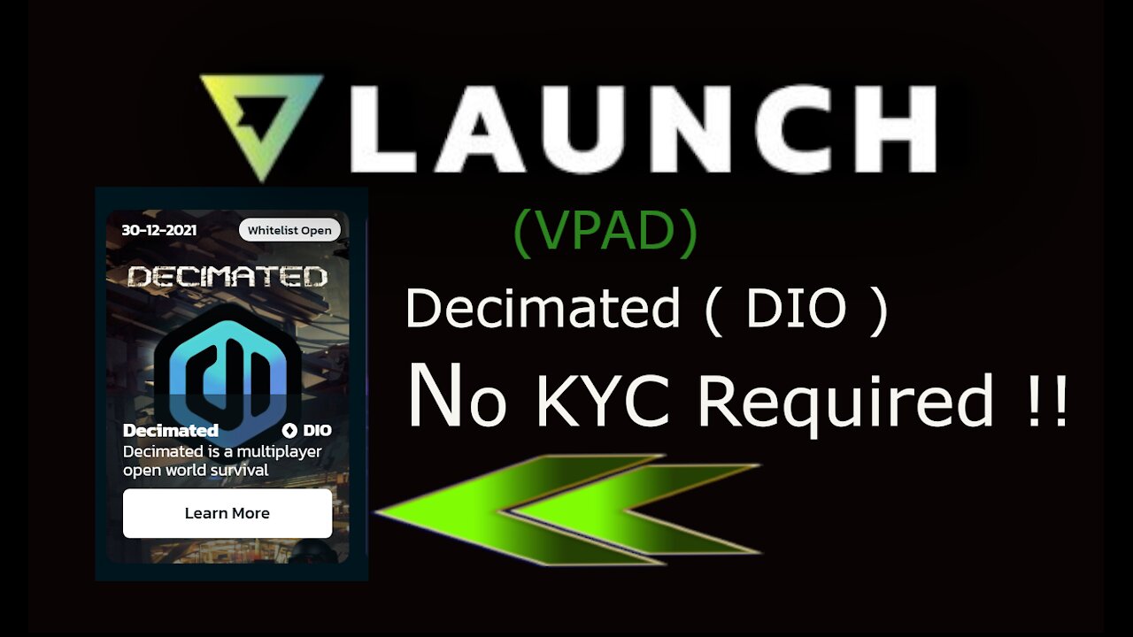 VLaunch (VPAD ) -- Decimated ( DIO )