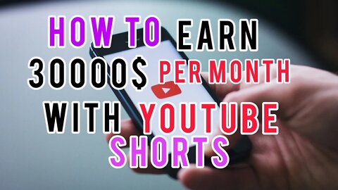 How To Earn 30,000$ Per Month Copy & Pasting YouTube Shorts 2022! YouTube Trick To Earn #promyth