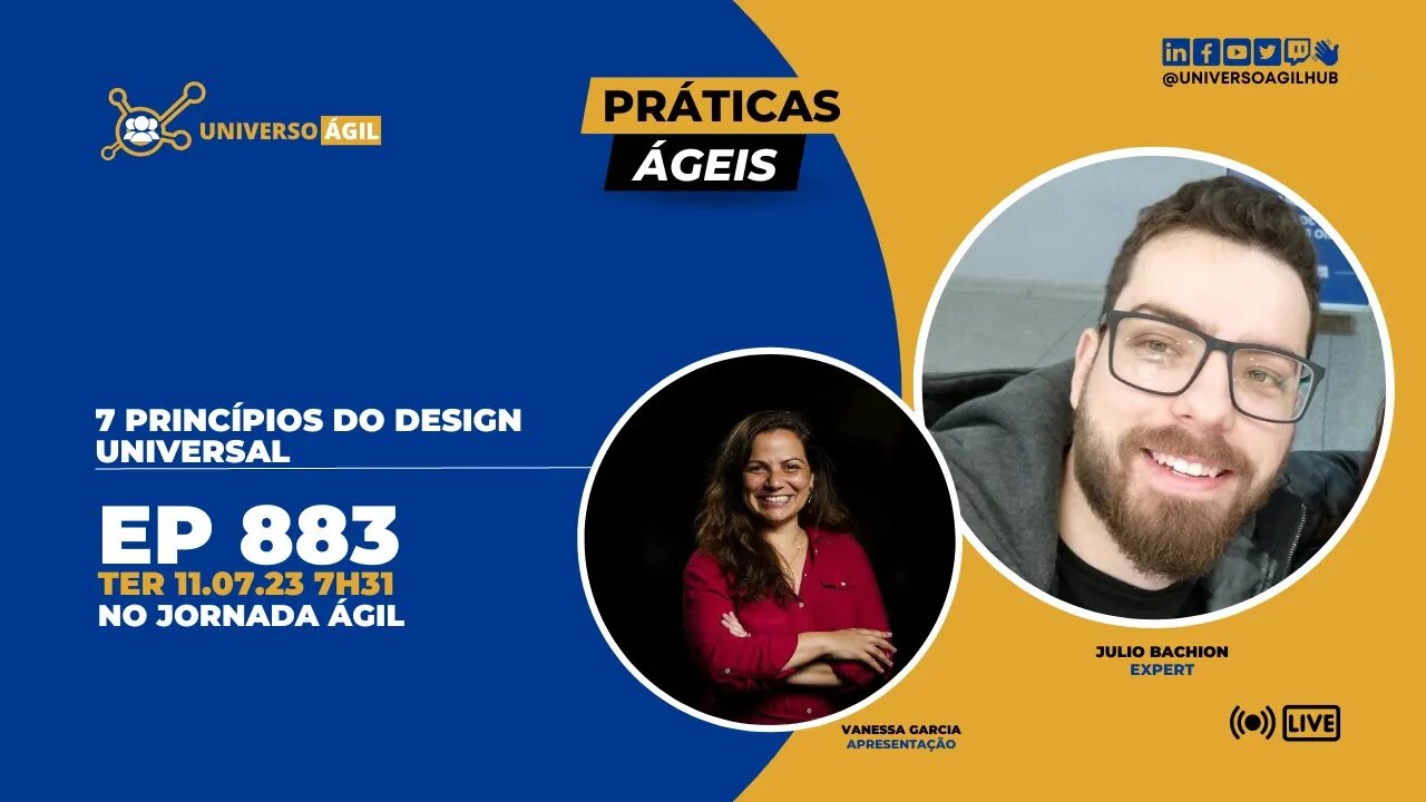 #JornadaAgil731 E883 #PráticasÁgeis 7 princípios do design universal