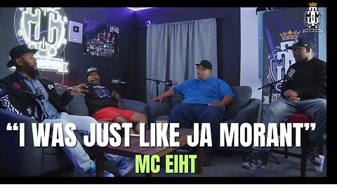 MC EIHT: I Was Just Like Ja Morant