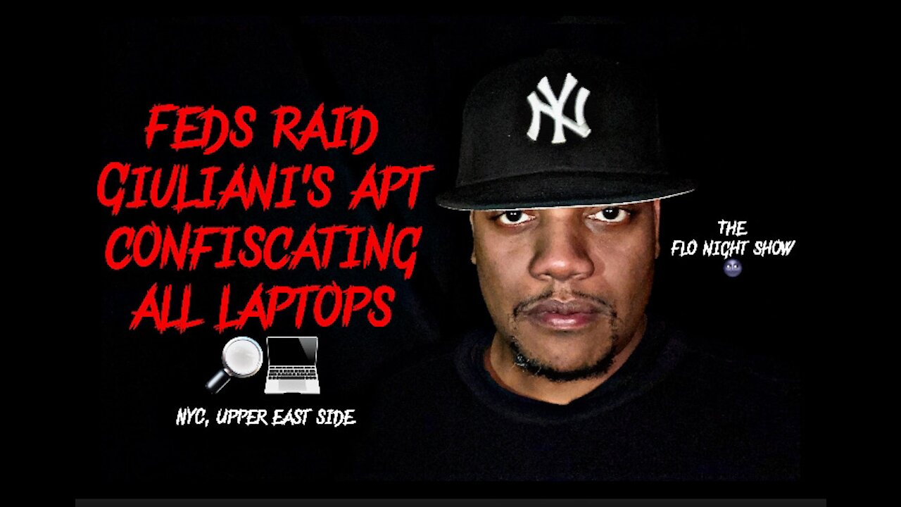 Feds Raid Giuliani’s Apt. Confiscated All Laptops 🔎💻 #TheFloNightShow 🌚