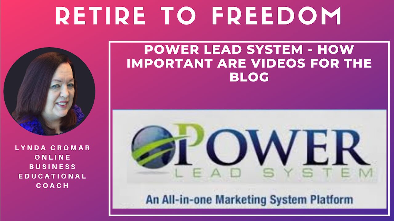 Power Lead System - How Important Are Videos For The Blog