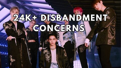 Fan Concerned About 24K+ Disbandment After Missed Anniversary Celebration