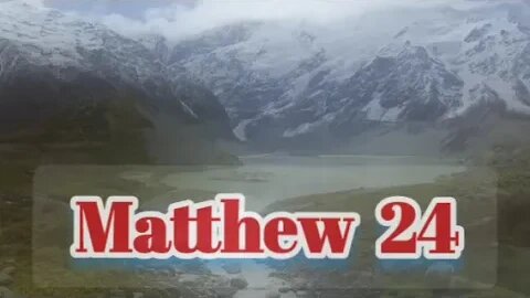 Matthew 24