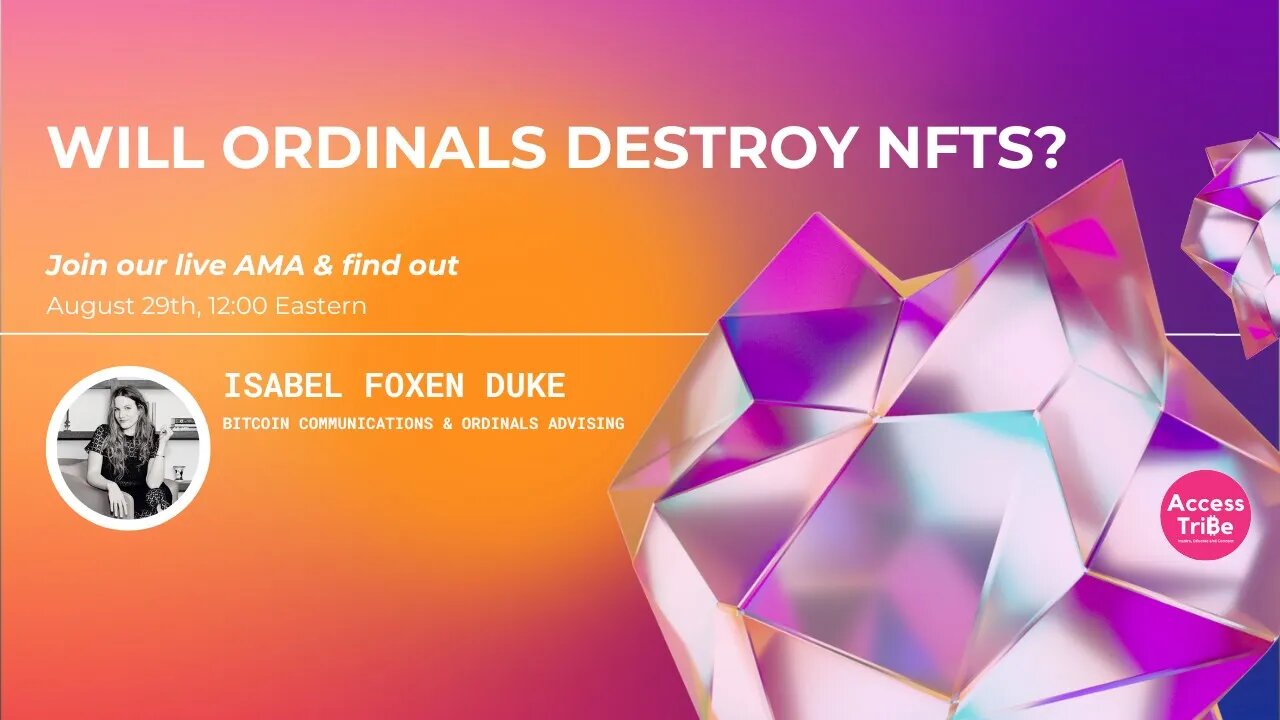 AT27 - Isabel Foxen Duke, Will Ordinals Destroy NFTs?