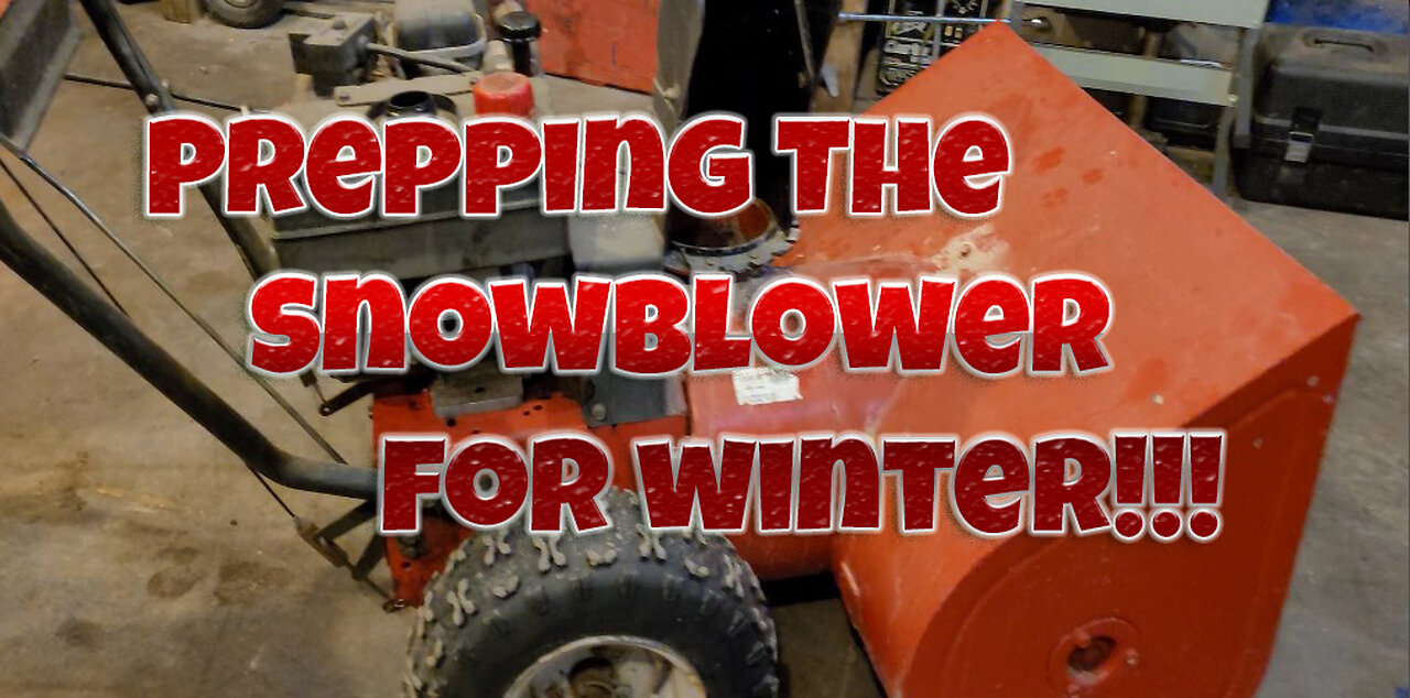 Prepping The Snowblower For Winter!