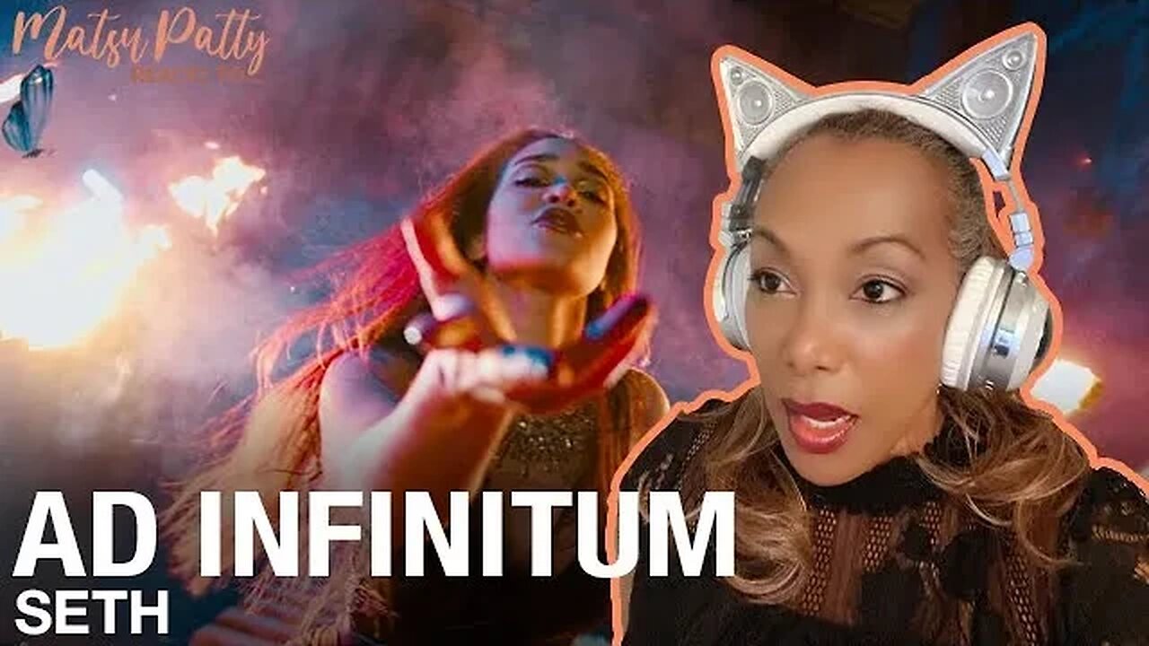 AD Infinitum - Seth | Reaction