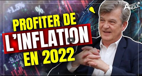 Quelles stratégies à appliquer contre l’inflation en 2022 [Didier DARCET]