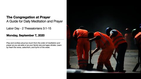 Labor Day - The Congregation at Prayer for September 7, 2020