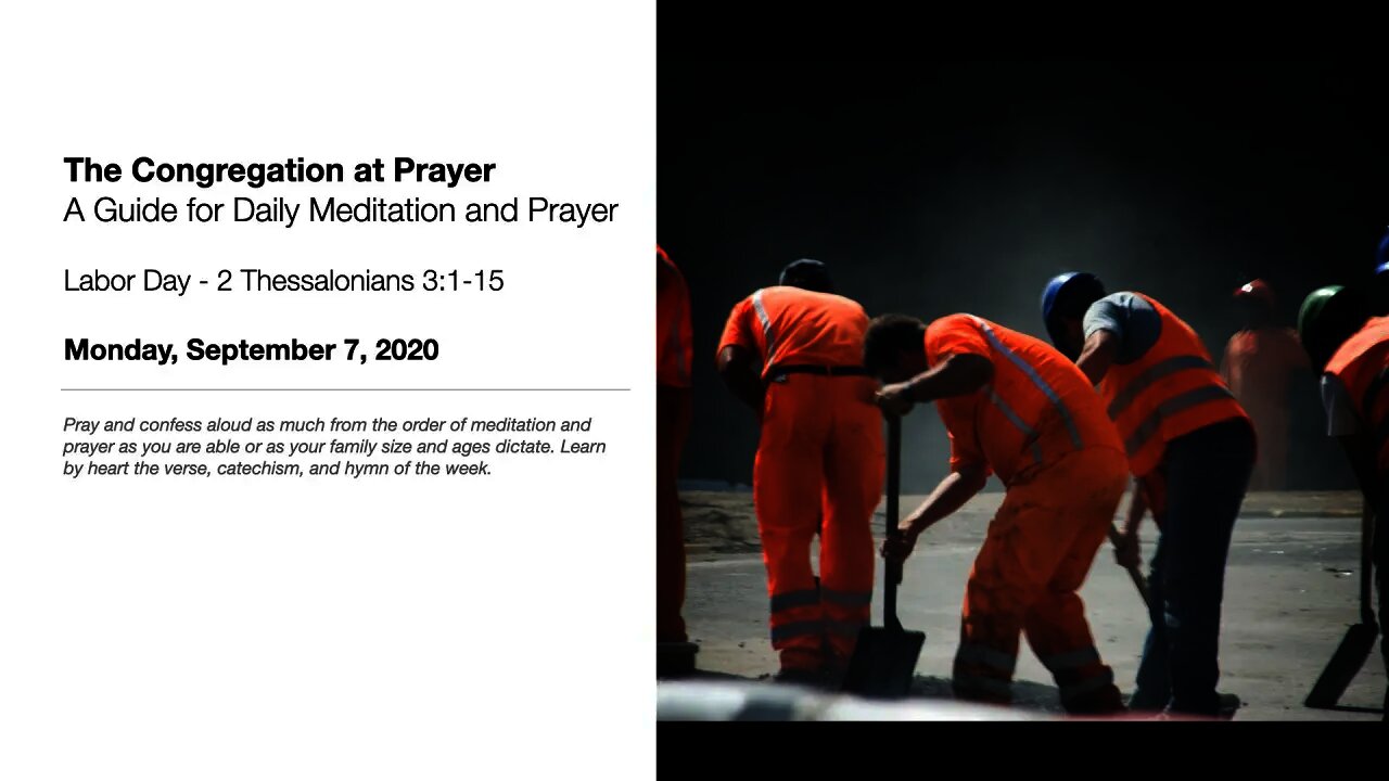 Labor Day - The Congregation at Prayer for September 7, 2020