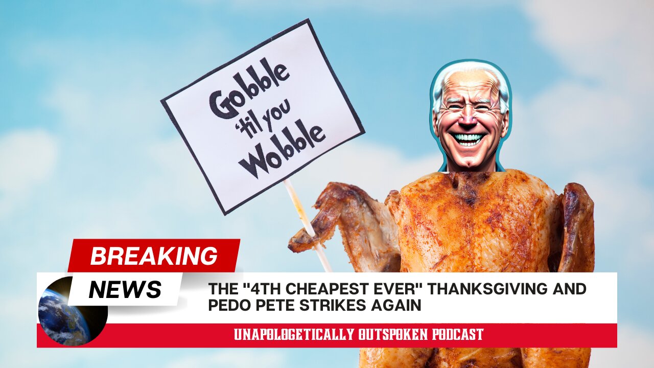 THE "4TH CHEAPEST EVER" THANKSGIVING AND PEDO PETE STRIKES AGAIN