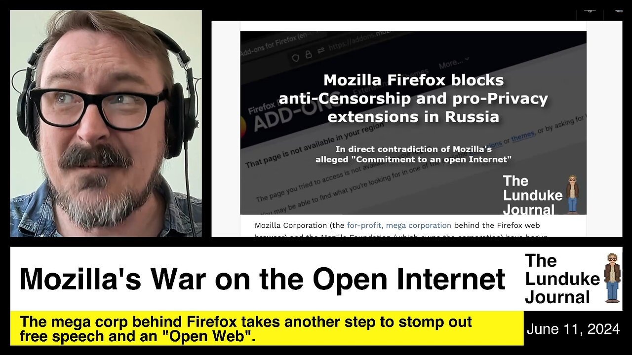 Mozilla's War on the Open Internet