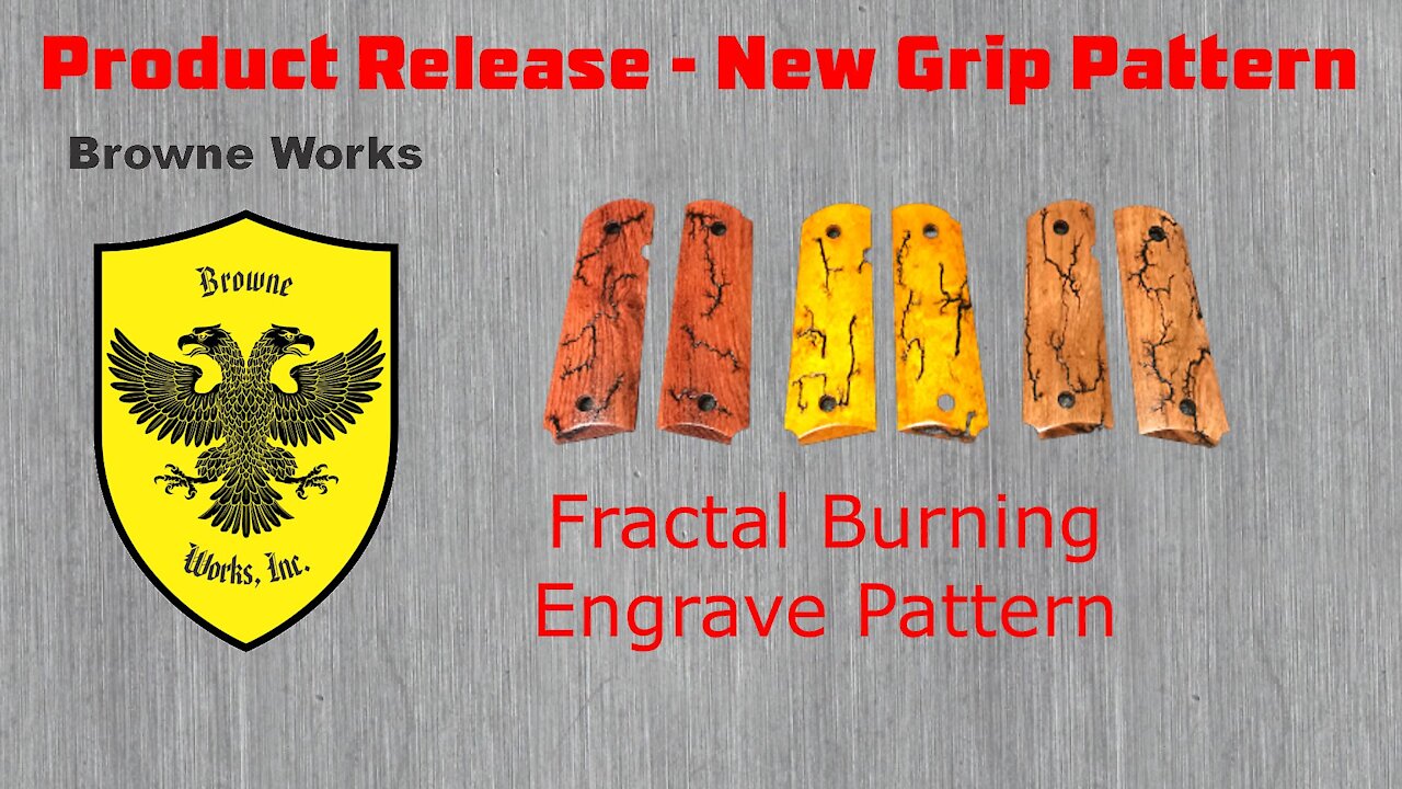 Product Release - Fractal Burning Engrave Pattern + Grip Giveaway