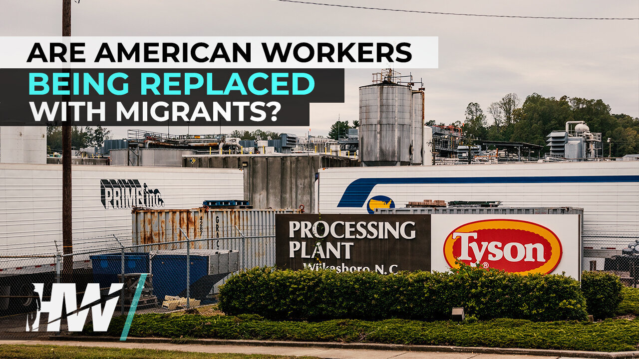 ARE AMERICAN WORKERS BEING REPLACED WITH MIGRANTS? | The HighWire