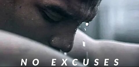 No Excuse- best motivational video