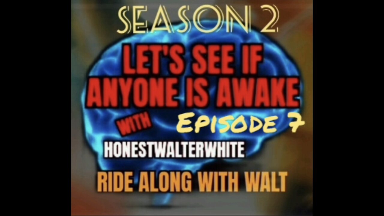 RIDE ALONG WITH WALT, LET'S SEE IF ANYONE IS AWARE, Episode 7 with HonestWalterWhite