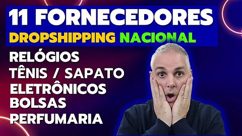 ✅ 11 FORNECEDORES DE DROPSHIPPING NACIONAL PREMIUM - SEM TAXA DE ADESÃO