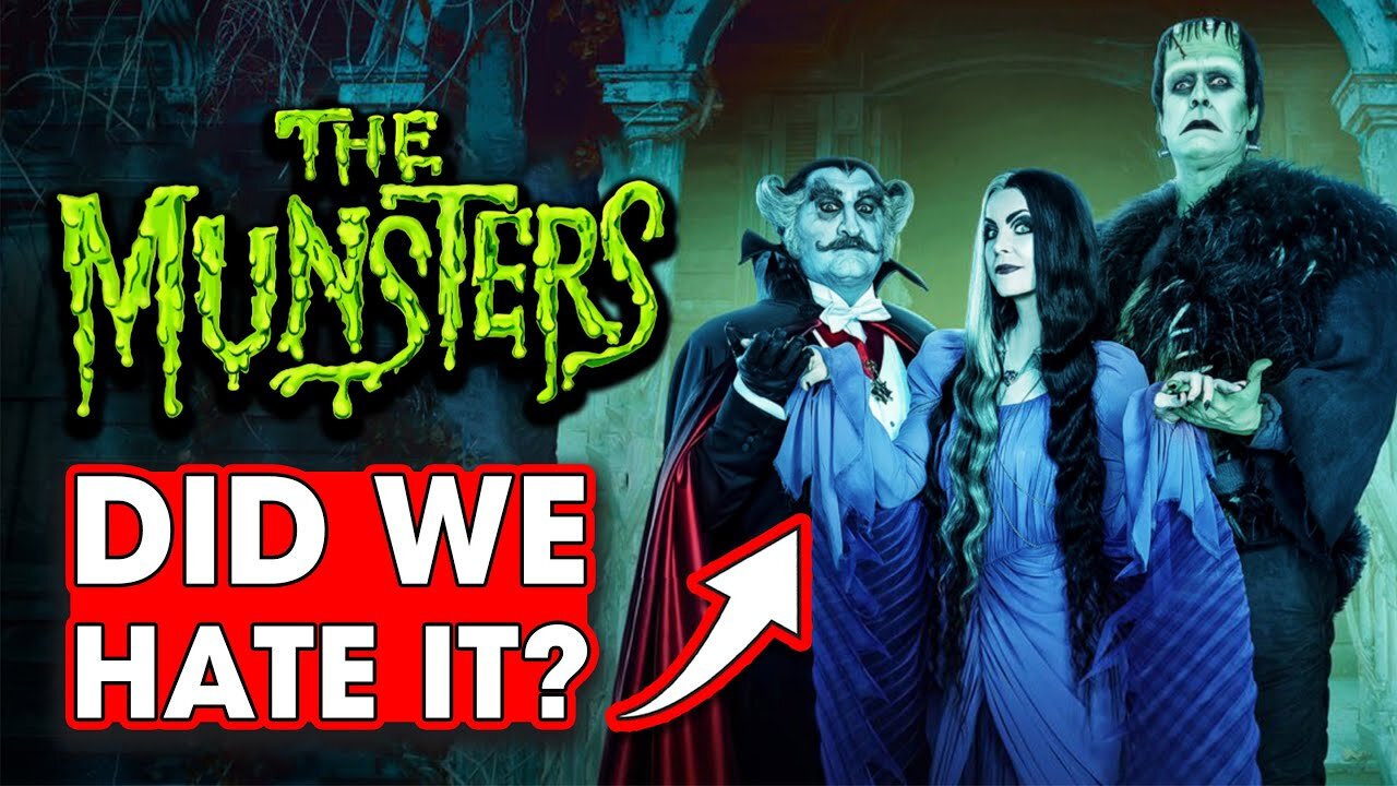 Did We Hate The Munsters? – Hack The Movies