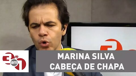 Marina Silva não abre mão de ser cabeça de chapa